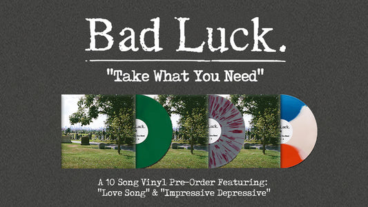 Bad Luck.'s "Take What You Need" Collection Hits on Vinyl