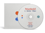 Marigold - "A Better Place"