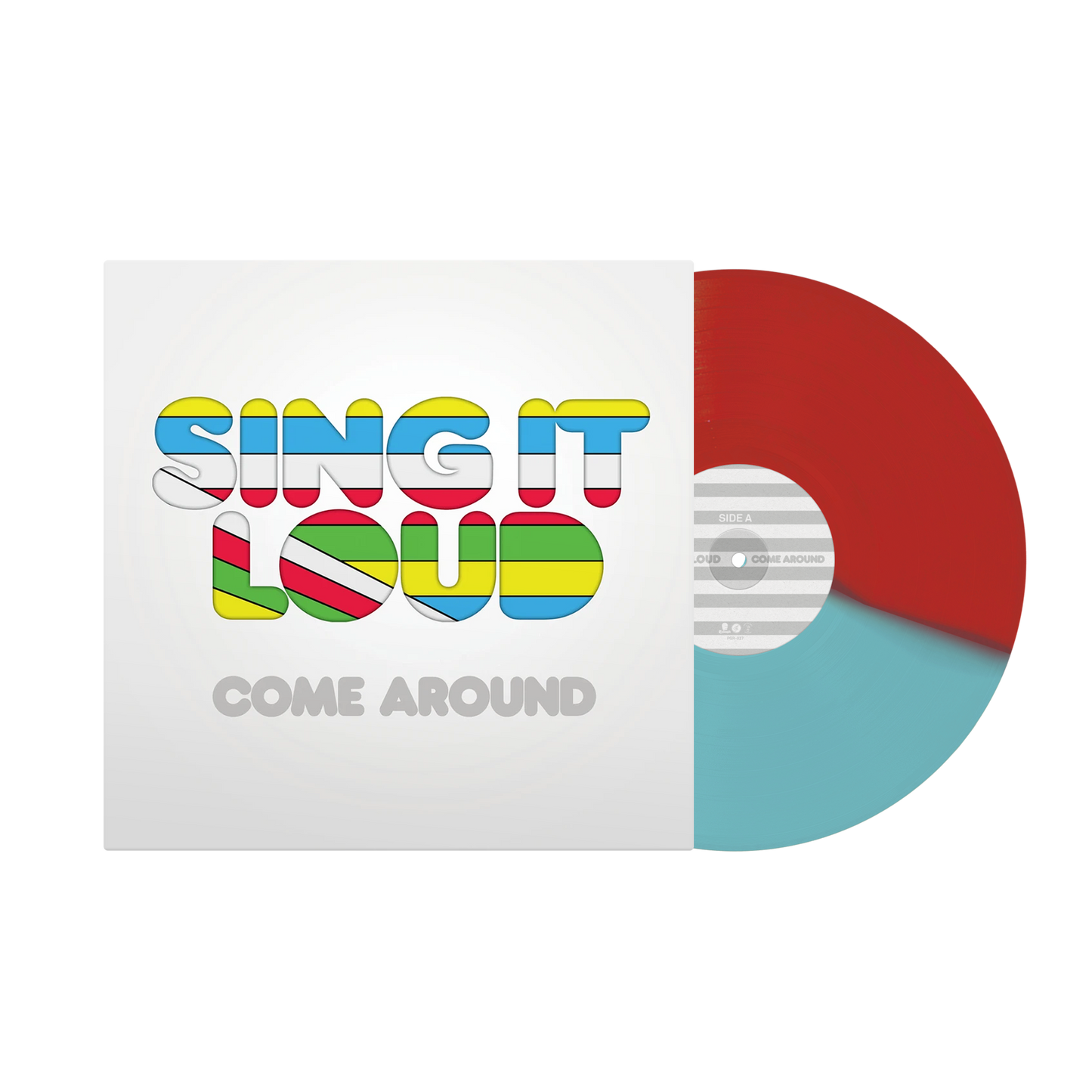 Sing It Loud - "Come Around"