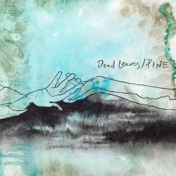 Dead Leaves / PINE - "Split"