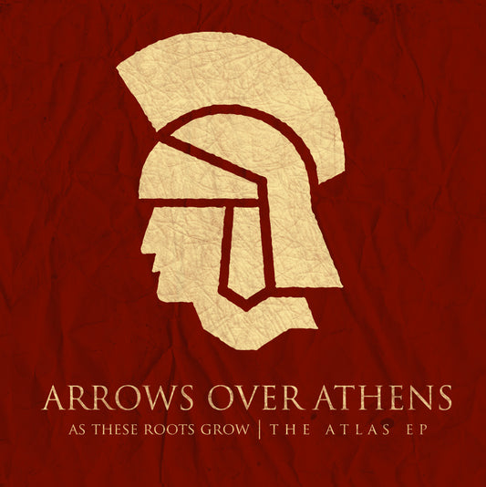 Arrows Over Athens - "The Atlas EP: As These Roots Grow" Digital