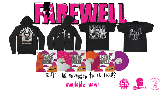 Farewell - "Isn't This Supposed To Be Fun?" Available Now!