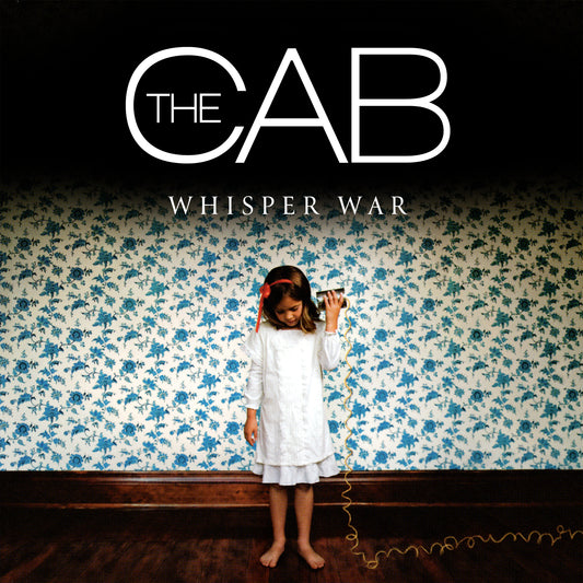 The Cab - "Whisper War"