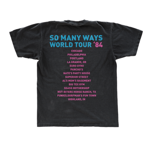 So Many Ways - Tour T-Shirt