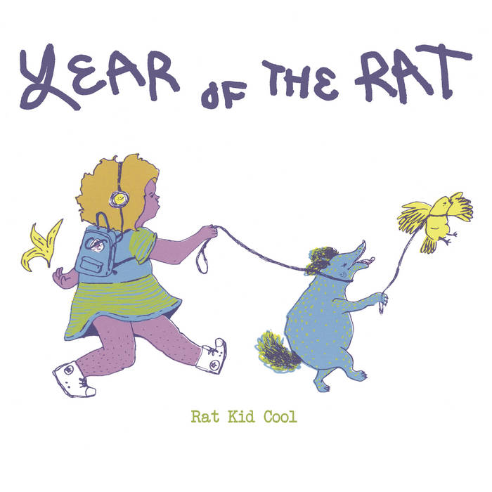 Rat Kid Cool - "Year Of The Rat"
