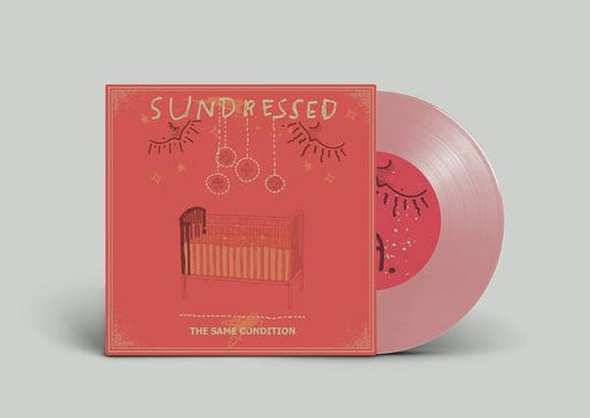 Sundressed - "The Same Condition"