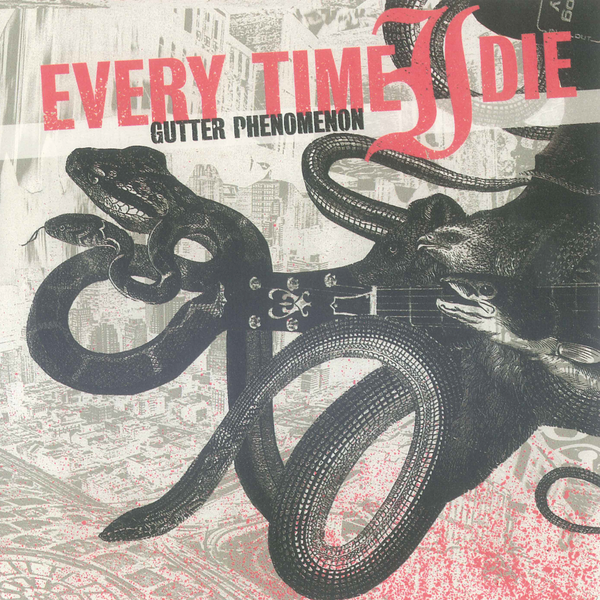 Every Time I Die - "Gutter Phenomenon"