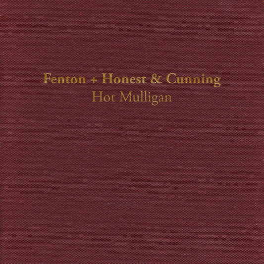 Hot Mulligan - "Fenton + Cunning & Honest"