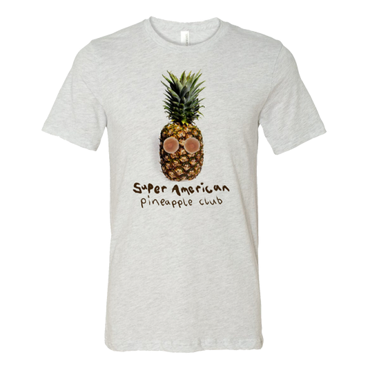 Super American - "Pineapple Club" T-Shirt